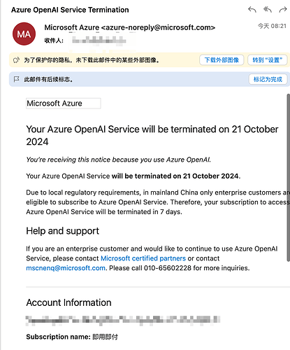 境内面对个人的 Azure OpenAI 服务将于 10 月 21 日关闭 - #23，来自 stoicb - 前沿快讯 - LINUX DO