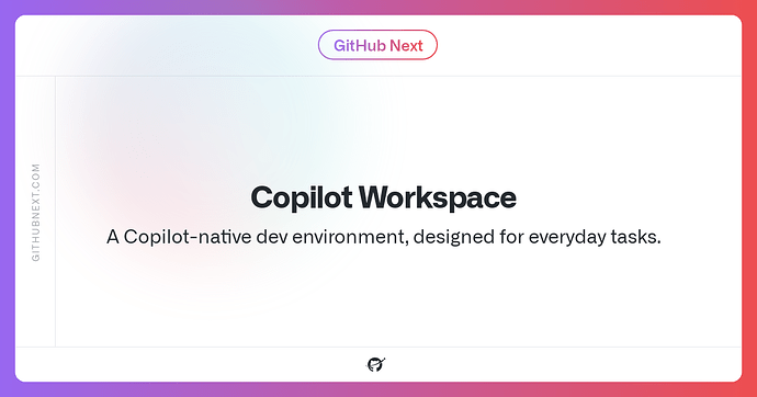 github版devin来袭——copilot workplace！！重新定义你的IDE！！ - 资源荟萃 - LINUX DO