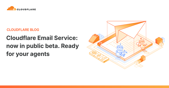 Cloudflare 邮件服务 (Email Service) 现已进入公开测试阶段！ - 前沿快讯 - LINUX DO