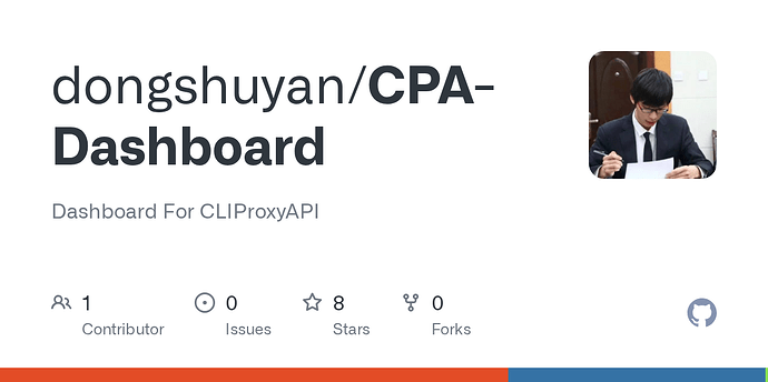 【开源分享】CPA-Dashboard 一个简洁的CLIProxyAPI的webui控制面板 - 开发调优 - LINUX DO