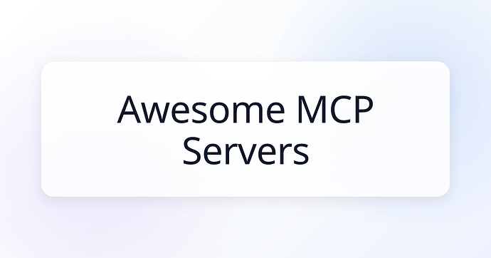 佬友们有好用的 MCP 推荐嘛 - 开发调优 - LINUX DO