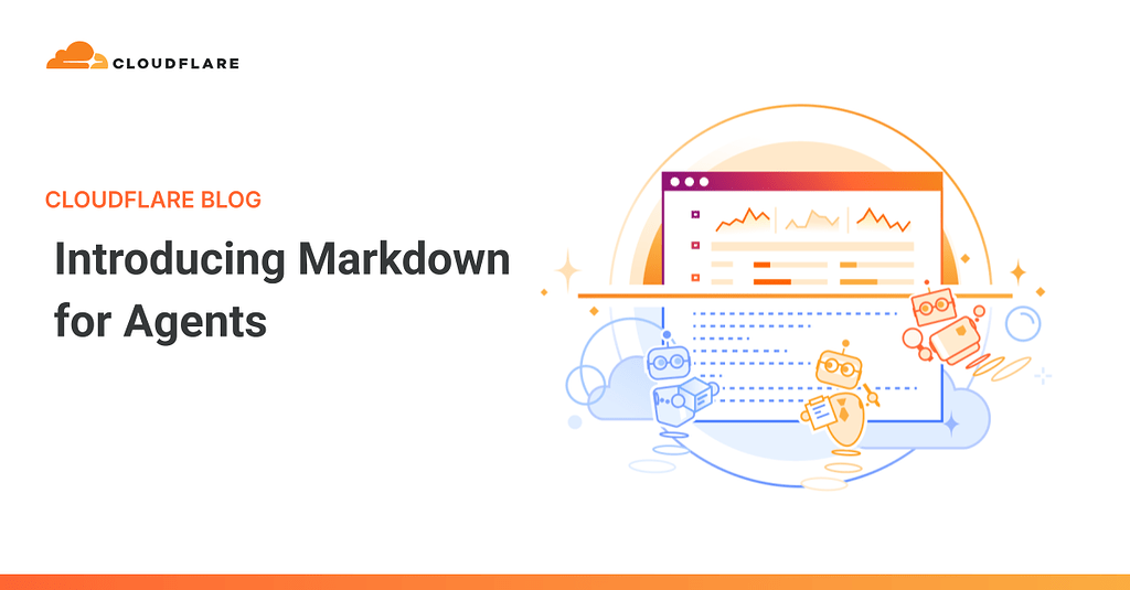 Cloudflare 为付费用户推出 Markdown for Agents - 前沿快讯 - LINUX DO