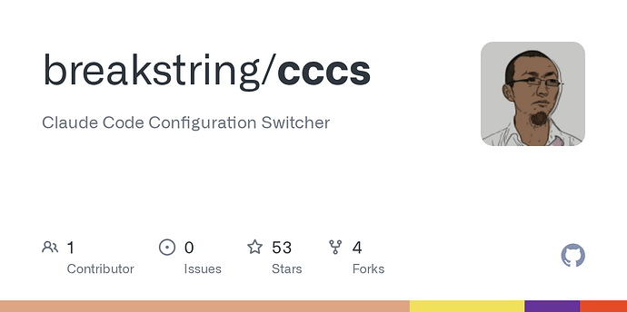 更新咯 - CCCS - Claude Code Configuration Switcher - 更新到 v1.0.6 改了几个 ...