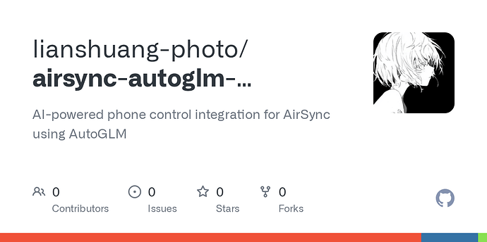 AutoGLM + AirSync 实现 Mac 端自然语言控制 Android 手机 - 开发调优 - LINUX DO