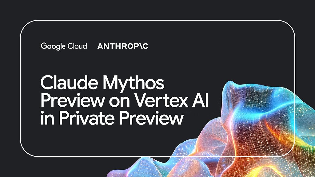 已确定！Claude Mythos Preview 存在于 Google Vertex AI 和 Anthropic ...