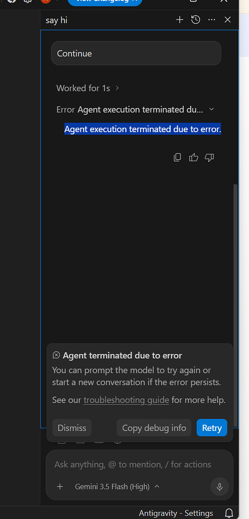 Agent terminated due to error -谷歌反重力2.0报错了 - 开发调优 - LINUX DO