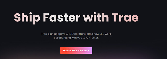 字节的 AI 编程工具 Trae 更新了 支持windows版本了 - 开发调优 - LINUX DO