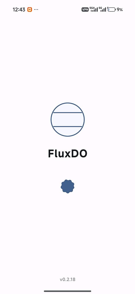 新版FluxDo的启动动画很攒 - 搞七捻三 - LINUX DO