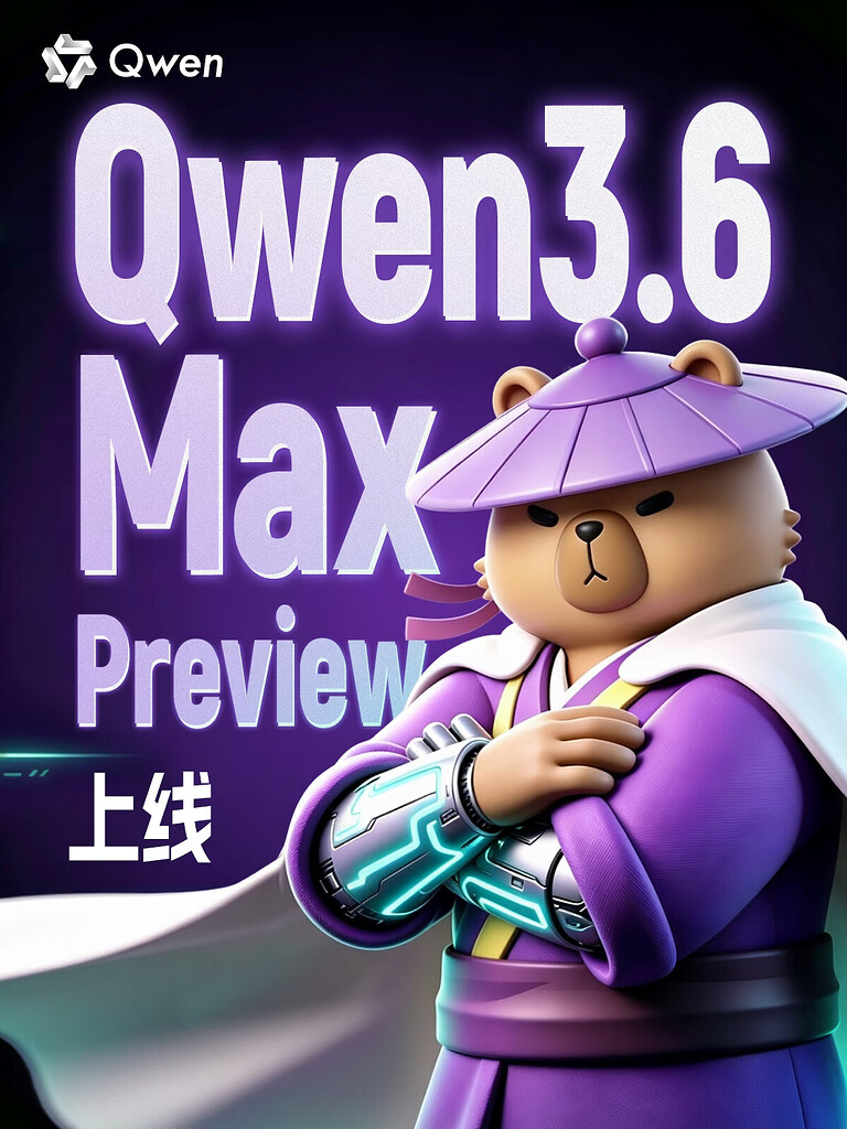 Qwen3.6-Max-Preview发布 - 前沿快讯 - LINUX DO