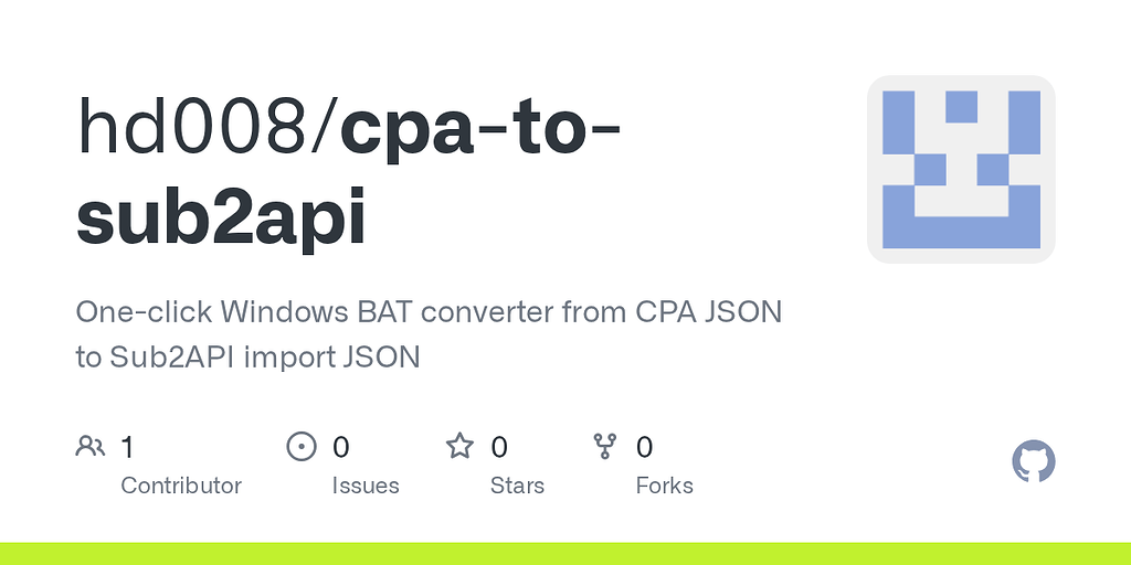 【开源】我做了一个 CPA JSON 一键转 Sub2API 导入文件的脚本：cpa-to-sub2api - 开发调优 - LINUX DO