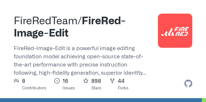 Fire Red Js FireRedTeam/FireRed-Image-Edit-1.1 权重已经发布 - 国产替代 - LINUX DO