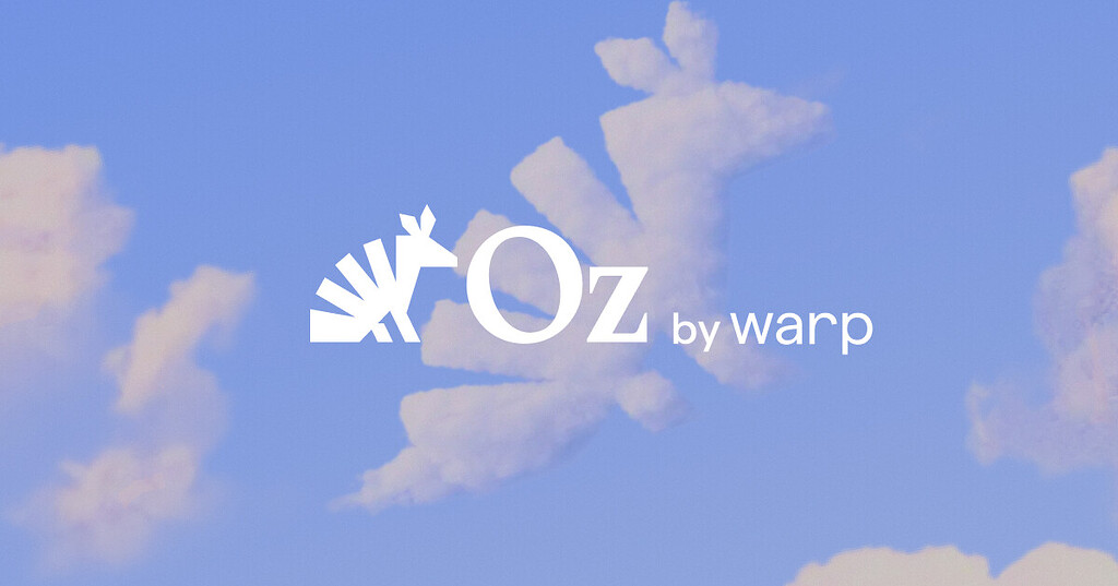 Warp 新开发 oz.dev 云端agents - 前沿快讯 - LINUX DO