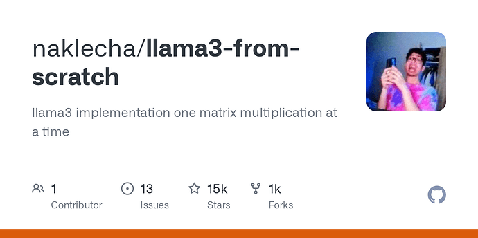 有点吊，从头开始实现 llama3 开源大模型项目 - 资源荟萃 - LINUX DO