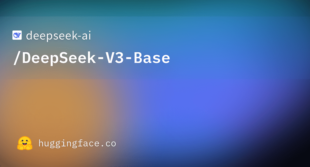 【祝贺】DeepSeek V3 正式开源了，HF、官网均已更新上线最新推文 - 前沿快讯 - LINUX DO