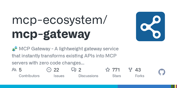 🚀MCP Gateway v0.4.0发布啦！支持MCP服务代理 - 开发调优 - LINUX DO