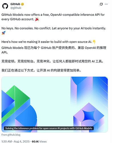 GitHub Models 现已为每个 GitHub 账户提供免费的、兼容 OpenAI 的推理 API - 前沿快讯 - LINUX DO
