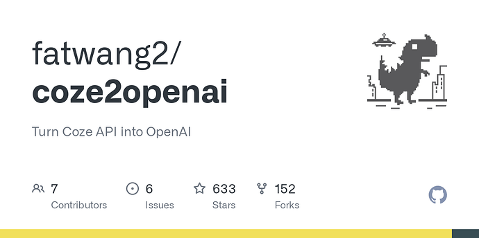 至今最简单的将 Coze API 转换为 OpenAI API 格式的项目，小白也能实现 API 自由！ - 资源荟萃 - LINUX DO
