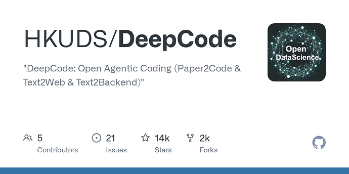 是说大家有用过HKUDS(香港大学)的DeepCode吗? - 开发调优 - LINUX DO