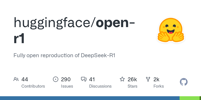 【资源分享】Open-R1：Huggingface的全开源复现DeepSeek-R1项目（正在进行中） - 开发调优 - LINUX DO