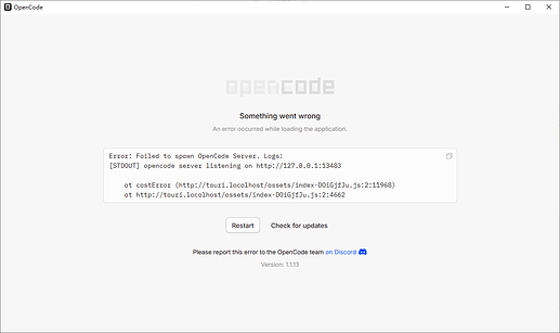 opencode desktop版本报错Error: Failed to spawn OpenCode Server - 开发调优 ...