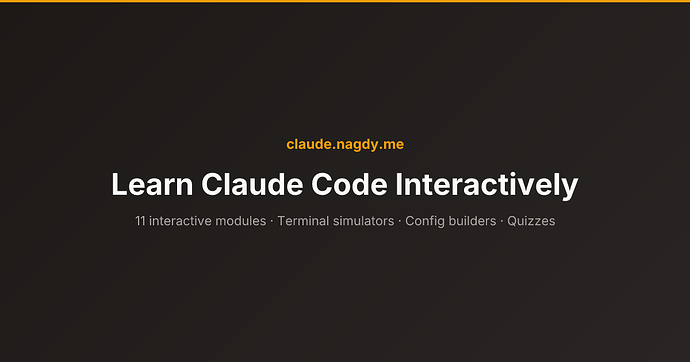 一个很适合入门 Claude Code 的互动式教程网站 - 资源荟萃 - LINUX DO