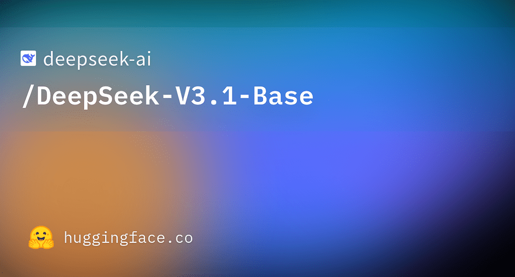 DeepSeek V3.1总算是来了 - 前沿快讯 - LINUX DO