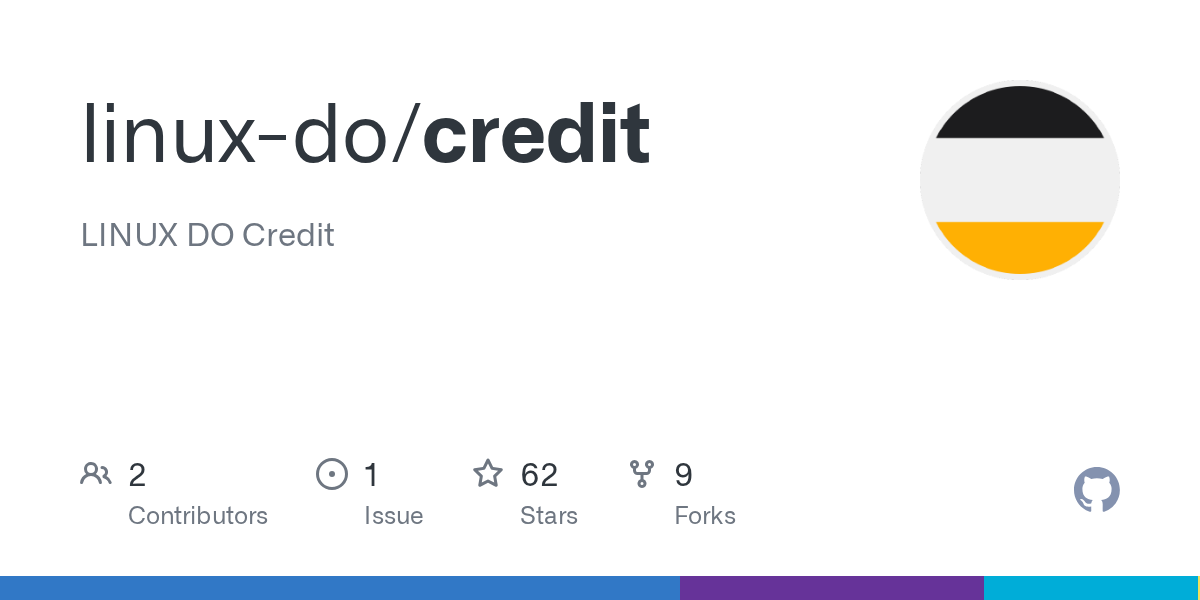 给新开的 credit 站提一点点建议 - #4，来自 Fengfeng10 - 运营反馈 - LINUX DO