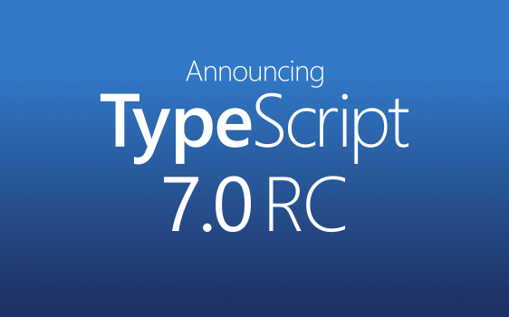 Typescript v7 进入 RC 阶段，与 v6 相比快十倍左右(tsc)，预计下个月发布正式版 - 前沿快讯 - LINUX DO