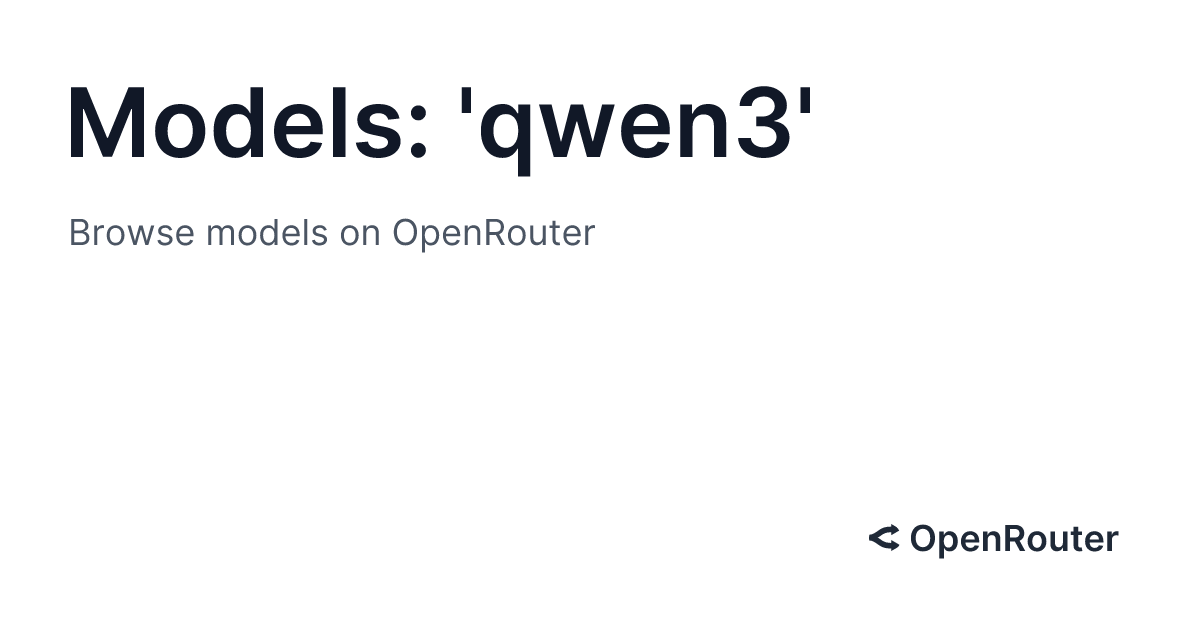 慢讯：Openrouter有免费的Qwen3了 - 前沿快讯 - LINUX DO