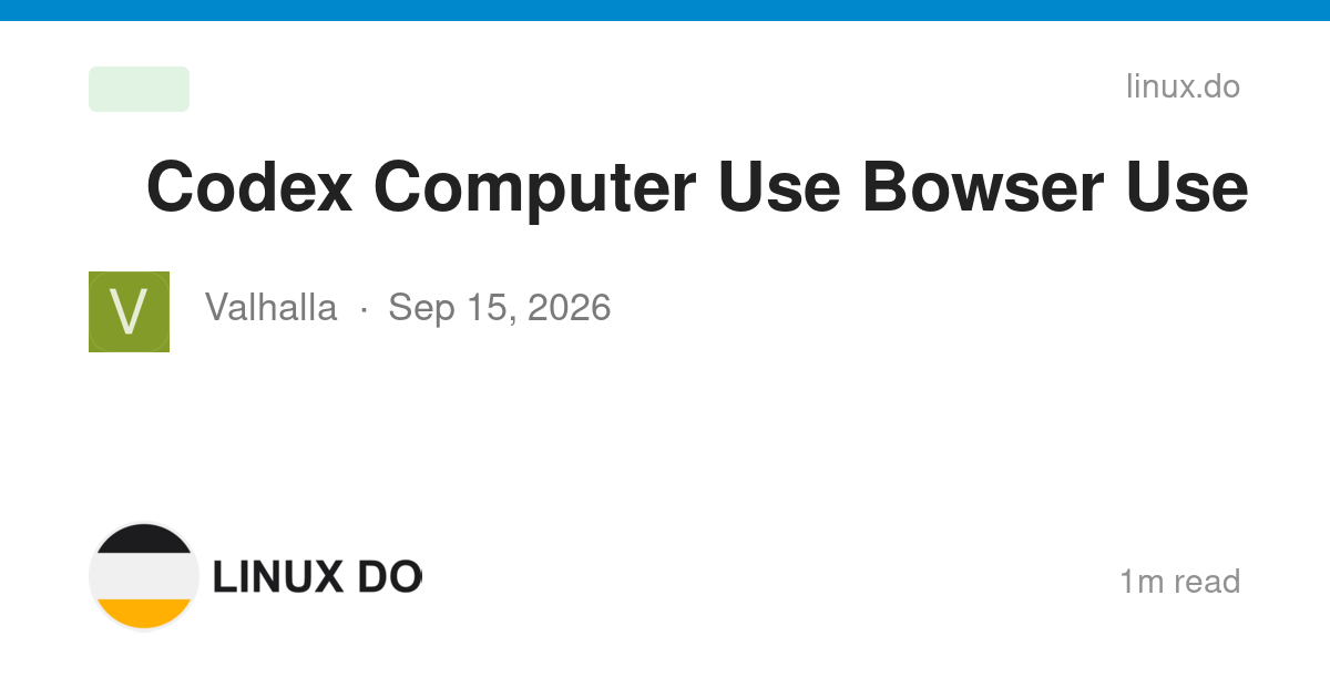 Proxy Localhost 新版本Codex的Computer Use和Bowser Use异常 - 搞七捻三 - LINUX DO