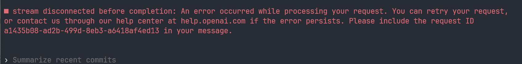 Connection Terminated Full Script codex一直出现stream disconnected before completion报错 - 开发调优 - LINUX DO